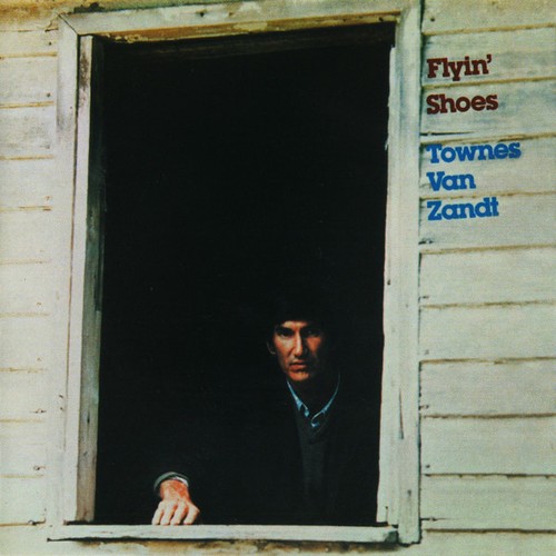 Townes van zandt flyin shoes - zandt,