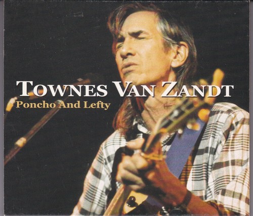 Townes van zandt poncho - van, and