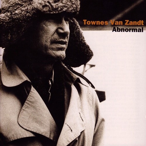 Townes van zandt - –, abnormal